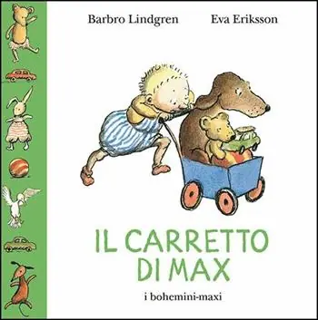 Il carretto di Max. Ediz. illustrata Pagamento Sicuro