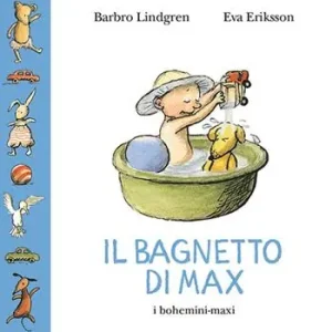 Spedito Oggi Il bagnetto di Max. Ediz. illustrata