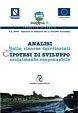 Analisi delle risorse territoriali e ipotesi di sviluppo socialmente responsabile. Con CD-ROM Scelto Dai Clienti