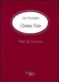 L‘ anima vola Must-Have