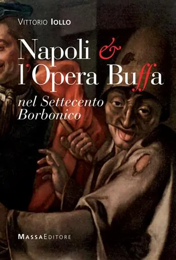 Napoli & l‘opera buffa nel Settecento borbonico Saldi
