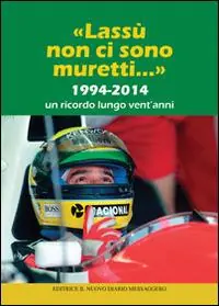 Prezzo Di Fabbrica «Lassù non ci sono muretti...». 1994-2014. Un ricordo lungo vent‘anni
