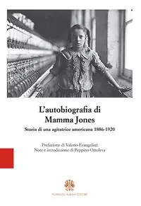 Nuovo Arrivo L‘autobiografia di Mamma Jones