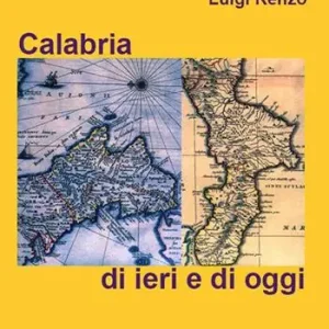Calabria di ieri e di oggi Promo Stagionale