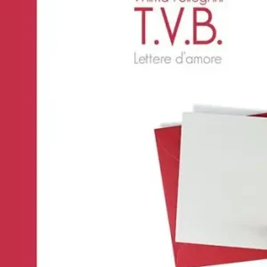 T.V.B. Lettere d‘amore Prezzo Basso