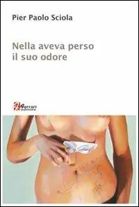 Nella aveva perso il suo odore Compra Online