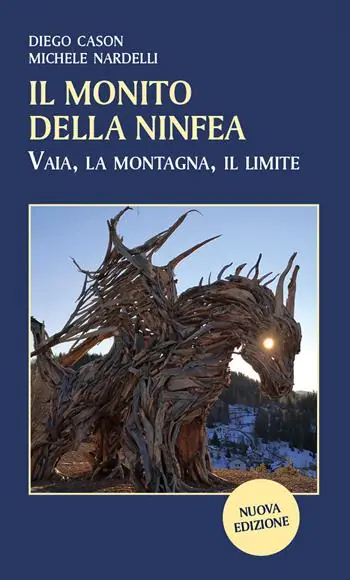 Il monito della ninfea. Vaia, la montagna, il limite Occasione