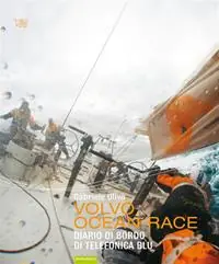 Volvo Ocean Race 08-09. Diario di bordo di Telefonica Blu Di Tendenza