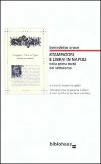 Solo Oggi Stampatori e librai in Napoli nella prima metà del Settecento
