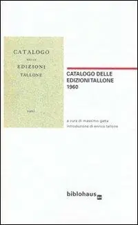 Catalogo delle edizioni Tallone 1960 Scelto Dai Clienti