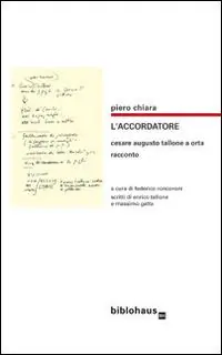 L‘accordatore. Cesare Augusto Tallone a Orta Direttamente Dal Produttore