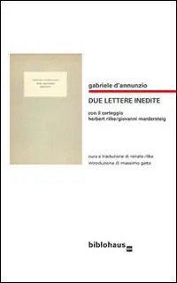 Di Tendenza Due lettere inedite. Con il carteggio Herbert Rilke/Giovanni Mardersteig