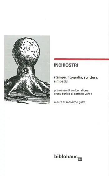 Inchiostri. Stampa, litografia, scrittura, simpatici Promozione