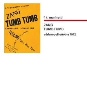 Economico Zang tumb tumb. Adrianopoli ottobre 1912