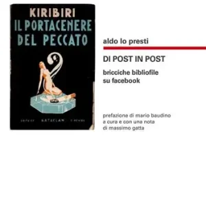 Di posto in post. Bricciche bibliofile su facebook Più Venduto