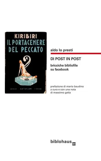 Di posto in post. Bricciche bibliofile su facebook Più Venduto