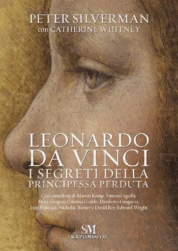 Miglior Prezzo Leonardo Da Vinci. I segreti della principessa perduta