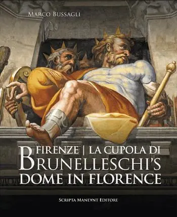 Firenze. La cupola di Brunelleschi. Ediz. italiana e inglese Miglior Prezzo