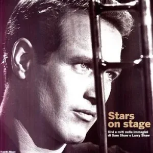 Più Venduto Stars on stage. Divi e miti nelle immagini di Sam Shaw e Larry Shaw. Ediz. italiana e inglese