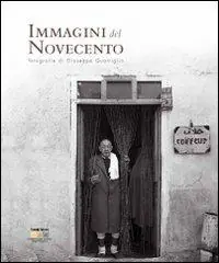 Nuova Collezione Immagini del Novecento. Ediz. illustrata