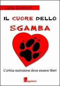 Vendita Finale Il cuore dello Sgamba. L‘unica recinzione dove essere liberi