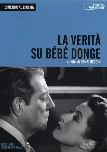 Simenon al cinema. La verità su Bébé Donge. DVD. Con libro. Vol. 1 Bestseller