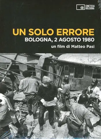 Acquista Ora Un solo errore. Bologna, 2 agosto 1980. DVD. Con libro