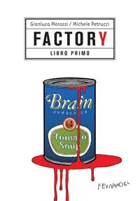Factory. Vol. 1 Offerta
