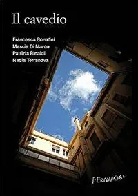 Solo Oggi Il cavedio