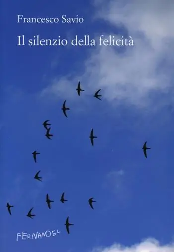 Di Tendenza Il silenzio della felicità