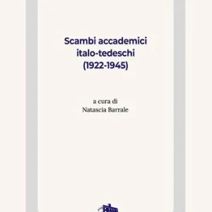 Scambi accademici italo-tedeschi (1922-1945) Prezzo Di Fabbrica