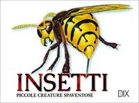 Insetti. Ediz. illustrata Professionale