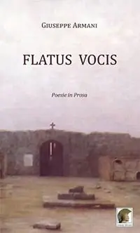 Prezzo Scontato Flatus vocis. Poesie in prosa