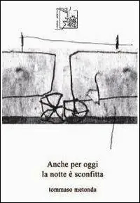 Ancora per oggi la notte è sconfitta Promozione