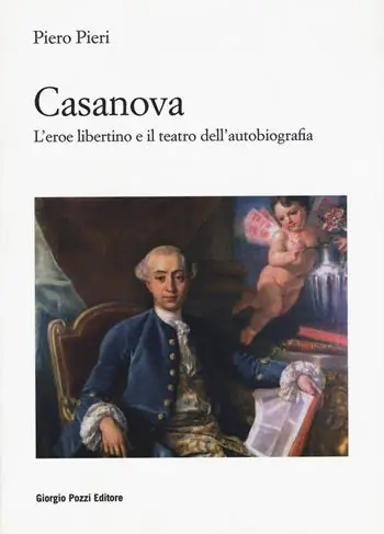 Miglior Prezzo Casanova. L‘eroe libertino e il teatro dell‘autobiografia