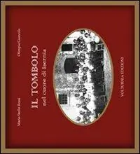Isernia cuore di tombolo. Ediz. illustrata Più Venduto