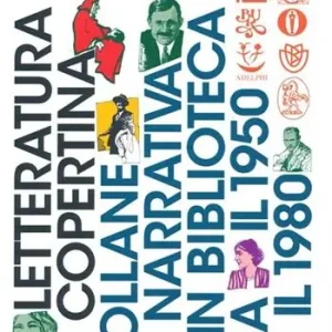 Super Prezzo Letteratura in copertina. Collane di narrativa in biblioteca tra il 1950 e il 1980. Ediz. illustrata