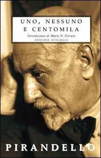 Occasione Imperdibile Uno, nessuno e centomila