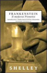 Frankenstein. Il moderno Prometeo. Ediz. integrale Occasione