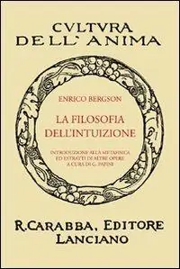 La filosofia dell‘intuizione Offerta Speciale