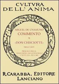 Commento al «Don Chisciotte». Vol. 1 Ultime Pezzi