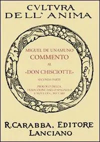 Acquista Ora Commento al «Don Chisciotte». Vol. 2