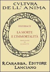 Acquista Ora La morte e l‘immortalità