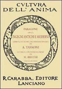 Paragone degli ingegni antichi e moderni. Vol. 2 Offerta Speciale
