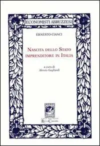 Compra Adesso Nascita della Stato imprenditore in Italia