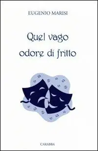 Quel vago odore di fritto Più Venduto