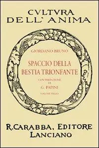 Occasione Spaccio della bestia trionfante. Vol. 1