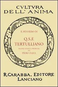 Il pensiero di Q.S.F. Tertulliano Compra Adesso