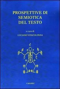 Prospettive di semiotica del testo Offerta Limitata