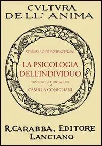La psicologia dell‘individuo Super Prezzo